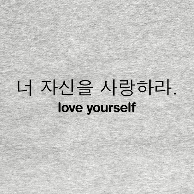 Love Yourself - K-POP BTS (Korean Hangul) by Bystanders